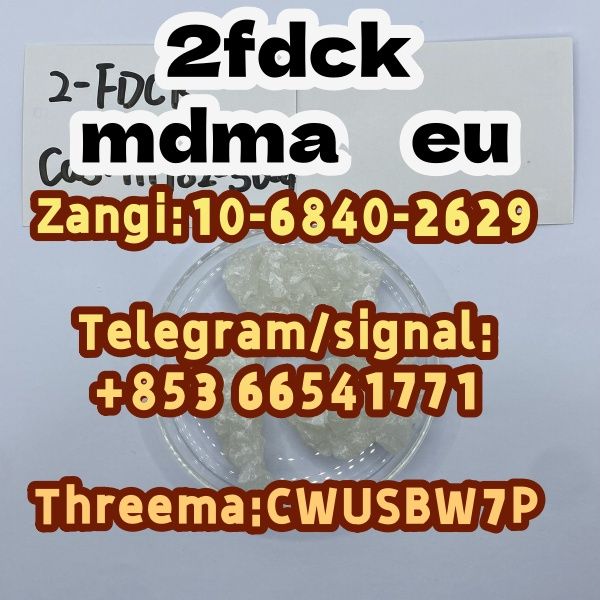 2FDCK,MDMA,eu,111982-50-4,High concentrations(+85366541771)