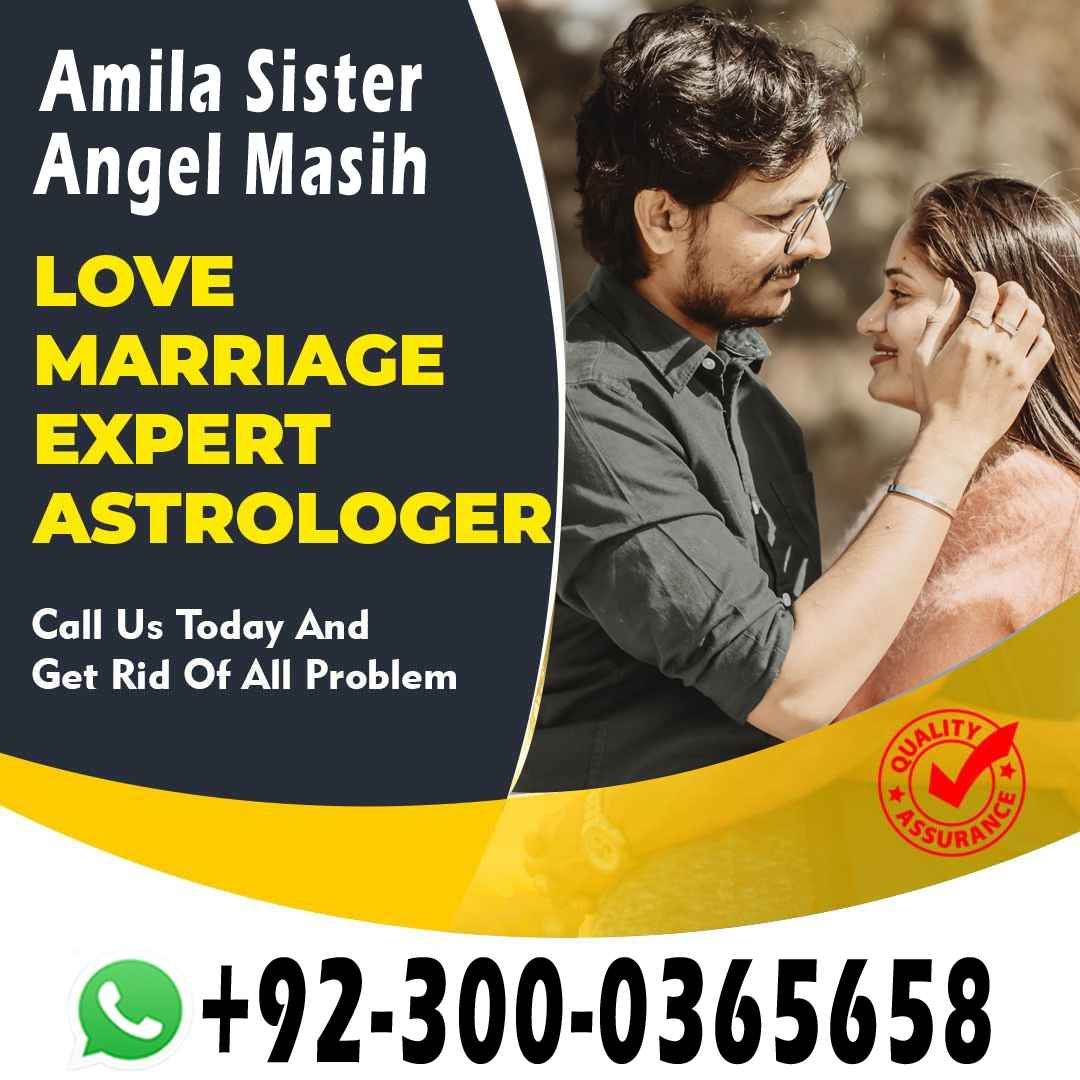 authentic amil baba,  love marriage expert, najomi baba in pakistan,  kala jadu amil baba,