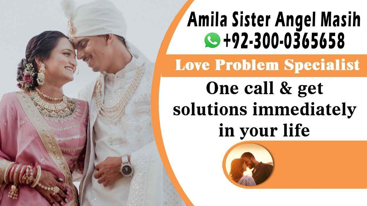 authentic amil baba,  love marriage expert, najomi baba in pakistan,  kala jadu amil baba,