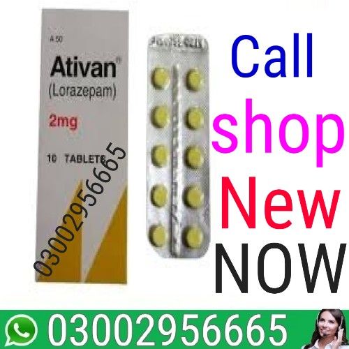 Ativan Tablet in Pakistan - 03002956665