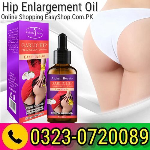 Hip Enlargement Oil Price In Pakistan 03230720089