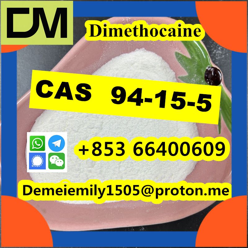 CAS 94-15-5 Dimethocaine China factory sales low price high purity good quality hot selling safe delivery fast delivery