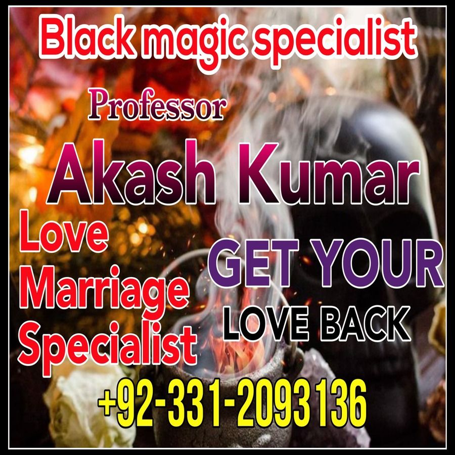 Vashikaran Specialist in Uk, Black Magic Specialist in USA, Black Magic Removal Specialist,