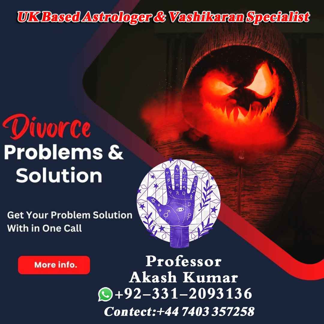 Vashikaran Specialist in Uk, Black Magic Specialist in USA, Black Magic Removal Specialist,