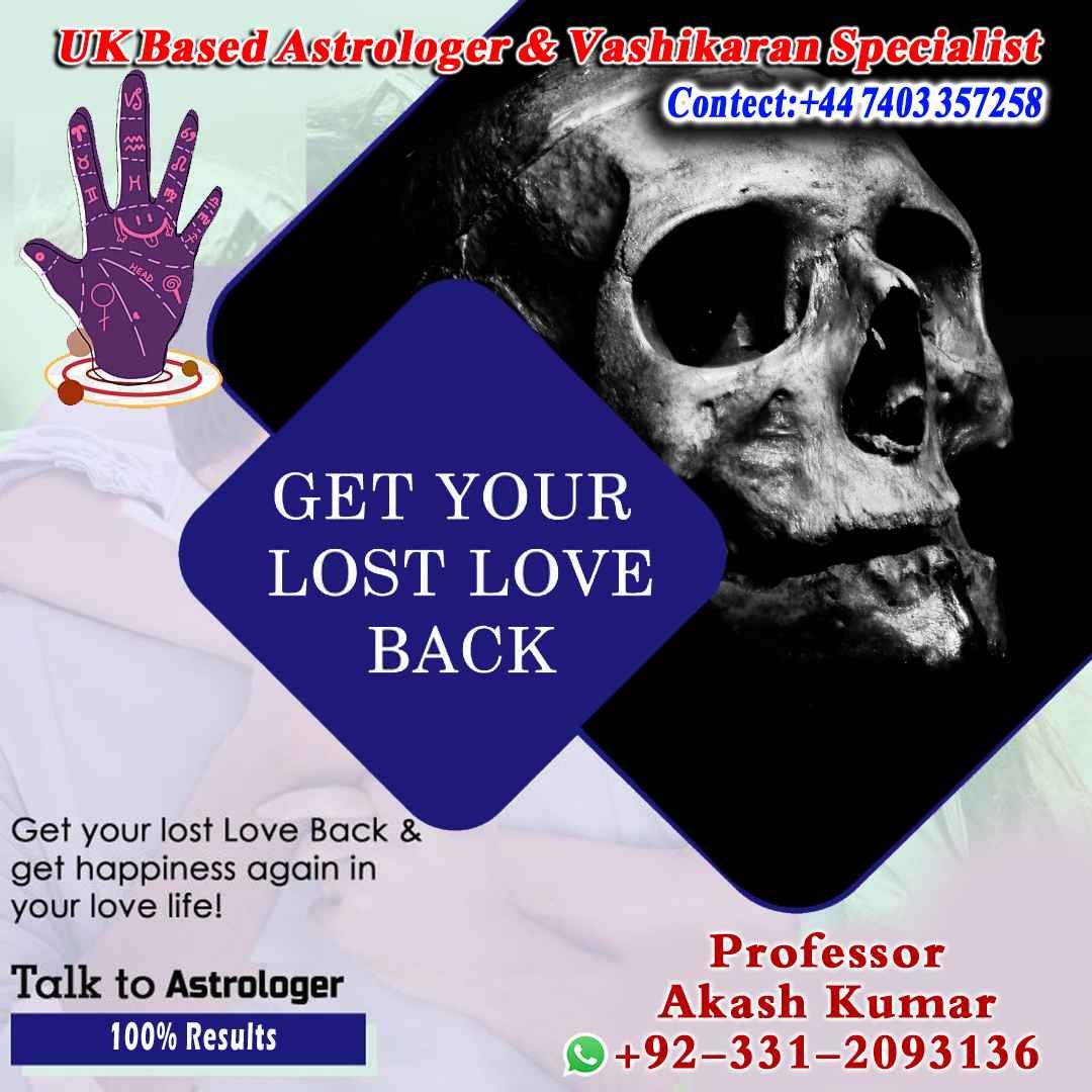 Vashikaran Specialist in Uk, Black Magic Specialist in USA, Black Magic Removal Specialist,