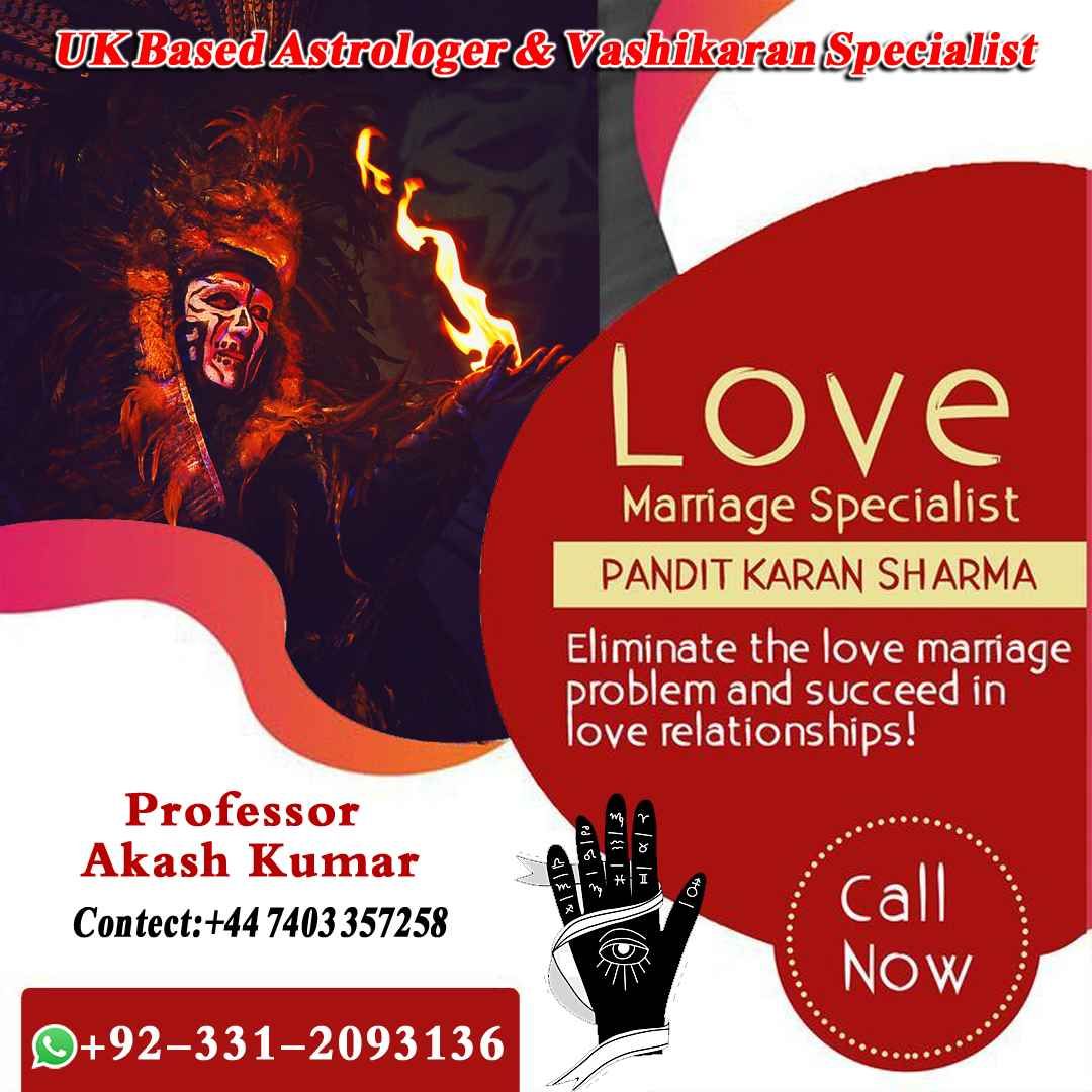 Vashikaran Specialist in Uk, Black Magic Specialist in USA, Black Magic Removal Specialist,